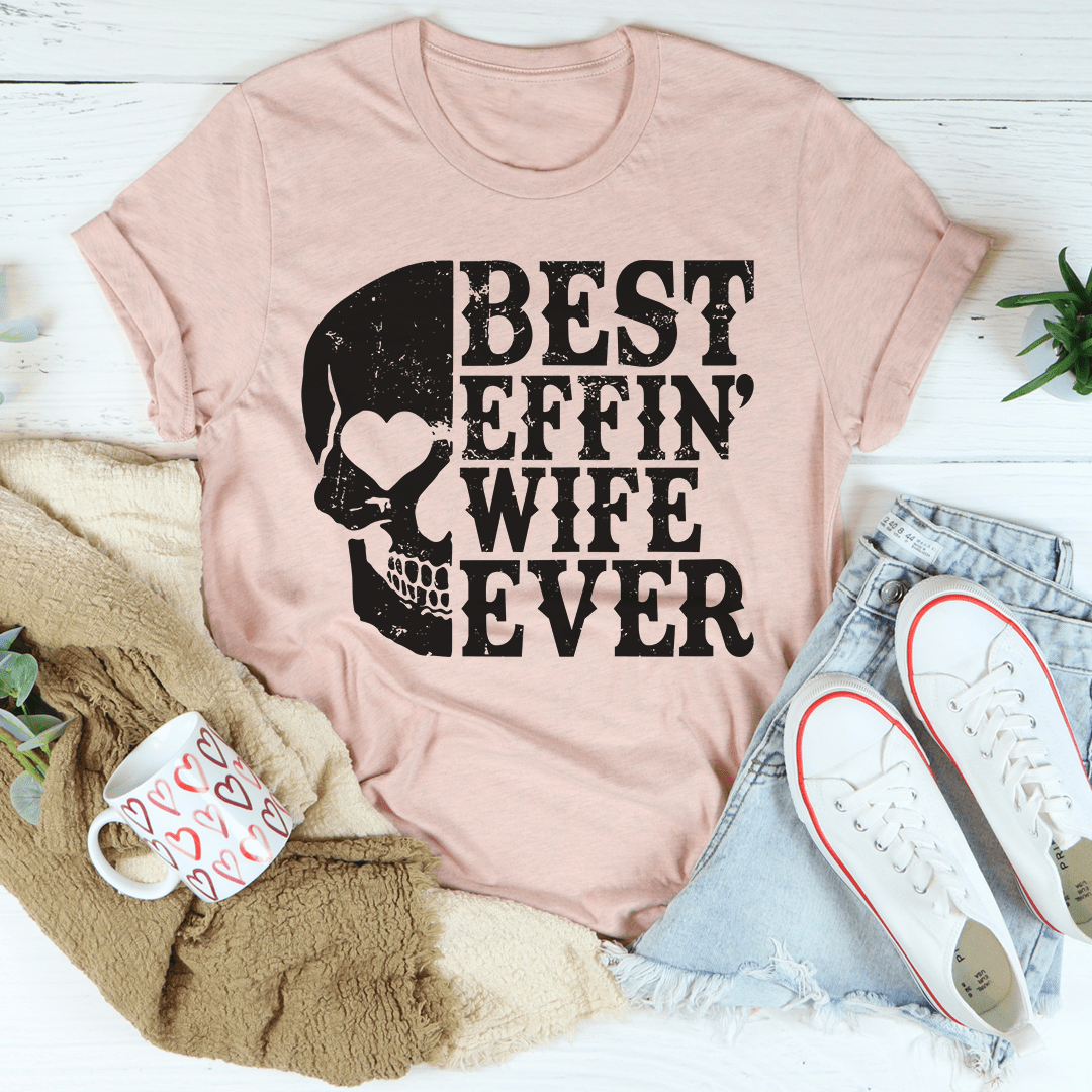 Best Wife Ever Skull T-Shirt-3